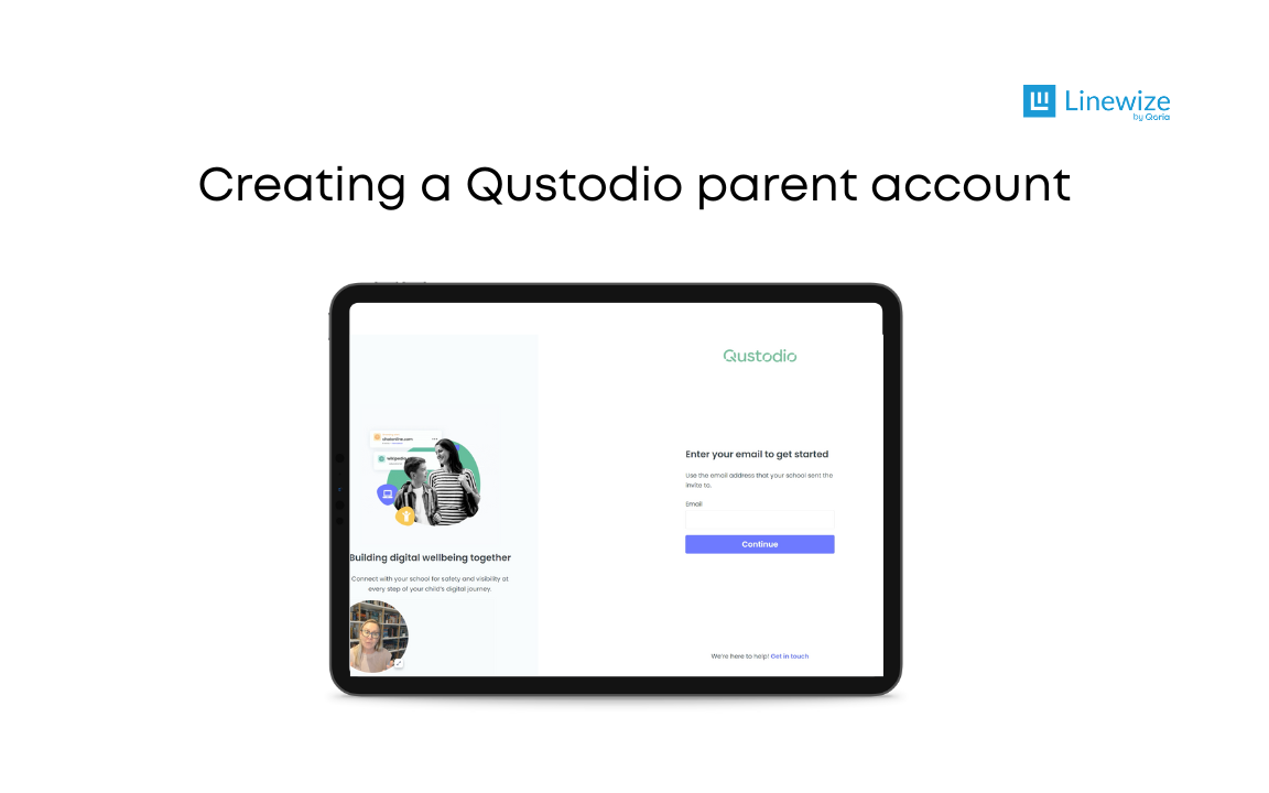 Creating a Qustodio parent account to connect to a child's school account