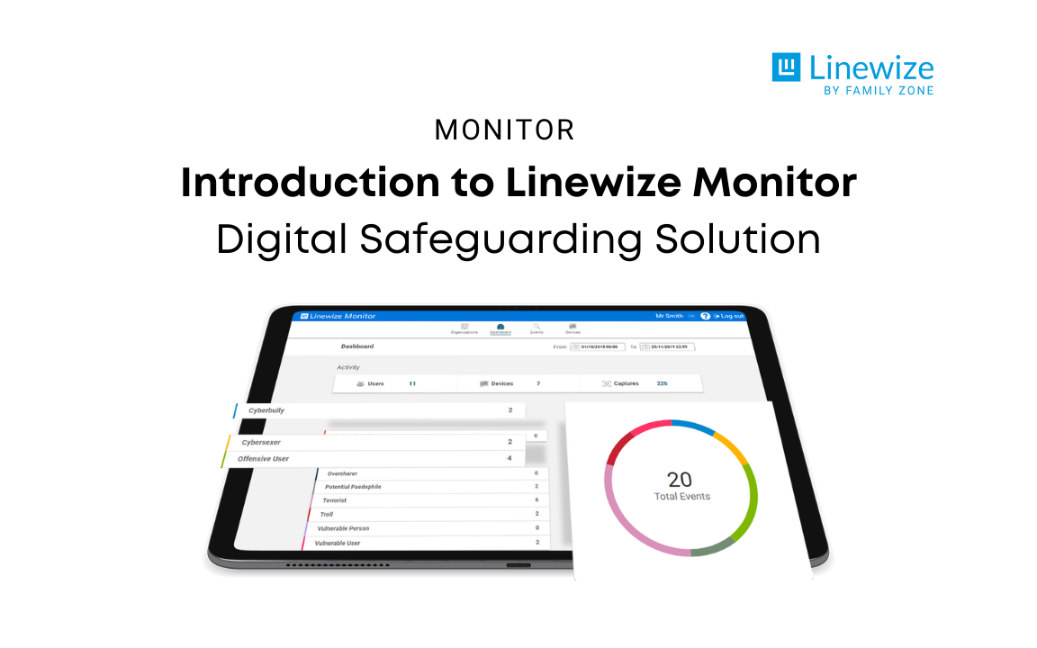 Introduction to Linewize Monitor - Digital Safeguarding Solution