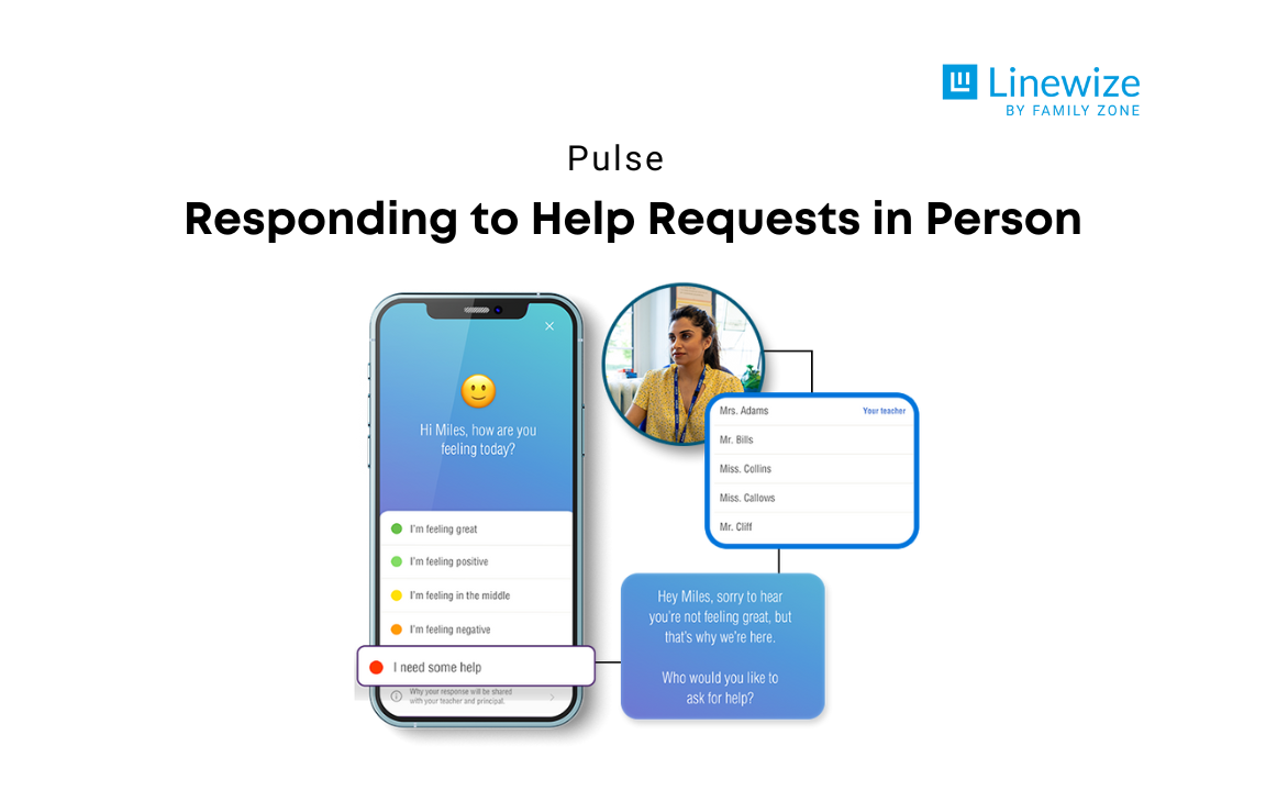 Responding to Help Requests in Person with Linewize Pulse