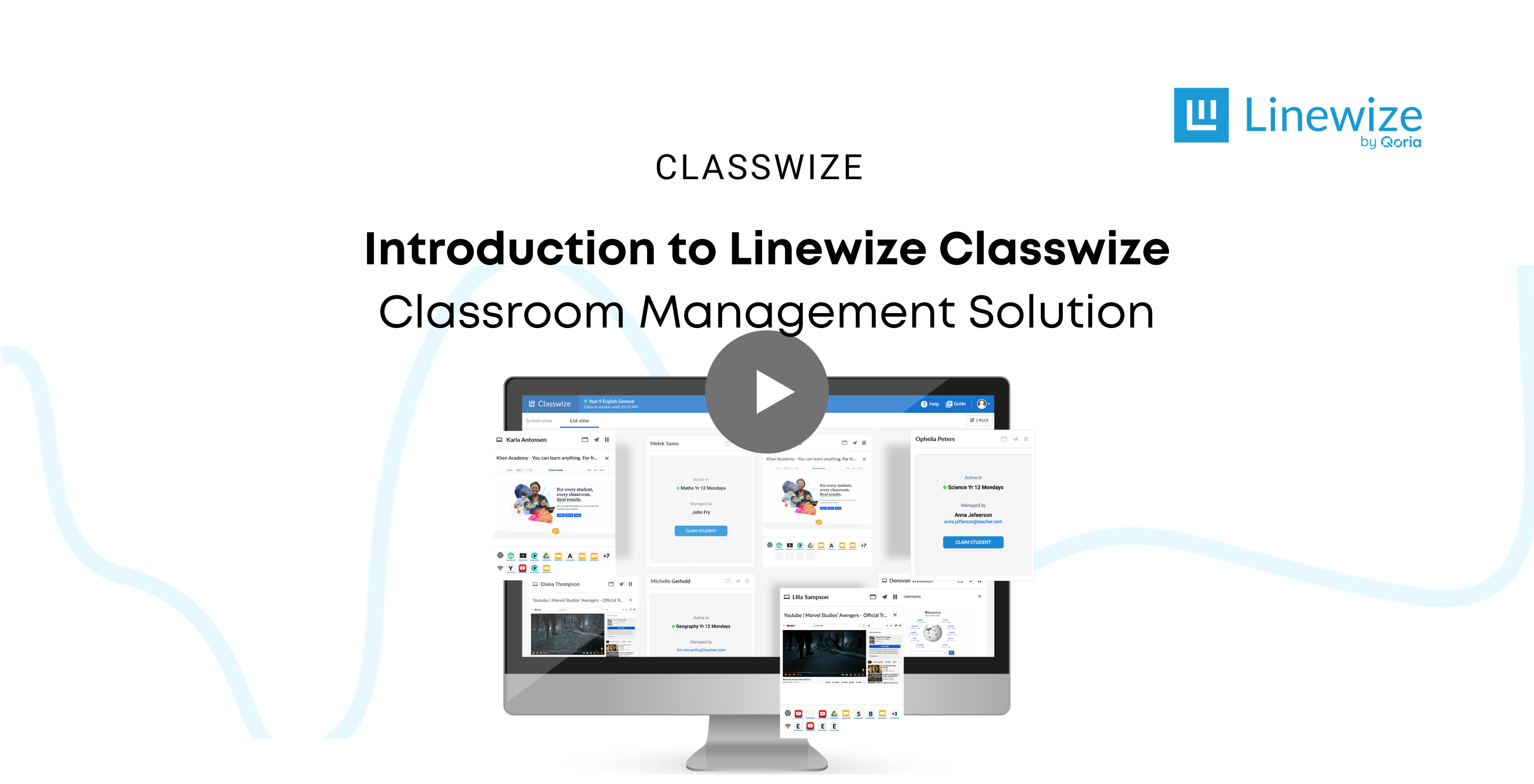 Introduction to Linewize Classwize - Classroom Management Solution (REVISION)